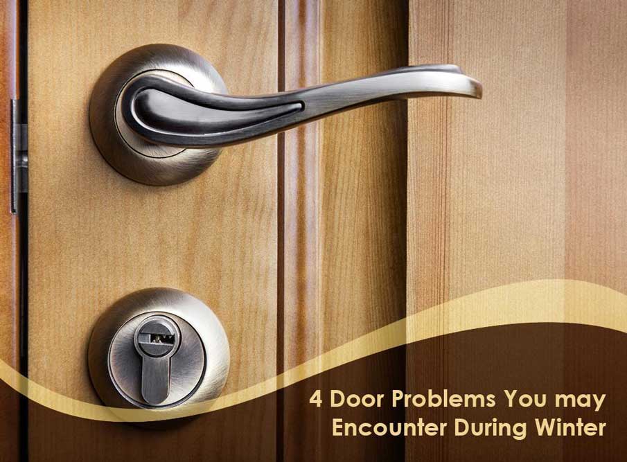 4 Door Problems You may Encounter During Winter